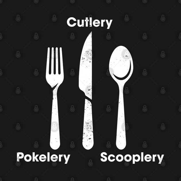 Funny Kitchen Pokelery, Scooplery, Cutlery Utensils Meme by Vauliflower