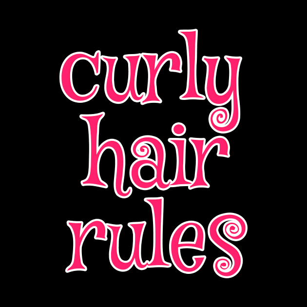 Curly Hair Rules by funnybones
