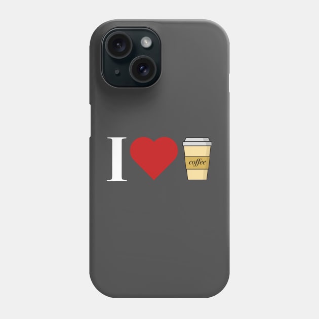 I love coffee Phone Case by Cerealbox Labs