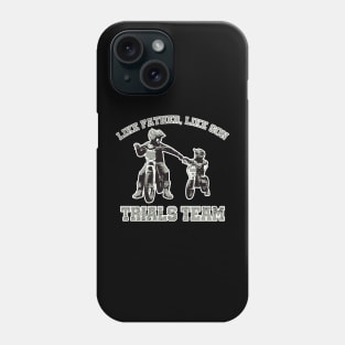 father's day trial bike dad racing cycling sport daddy father son Phone Case