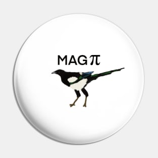 Eurasian Magpie with pi symbol in name Pin