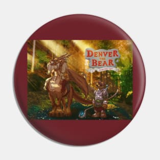 Dragon Rider Denver The Bear Pin