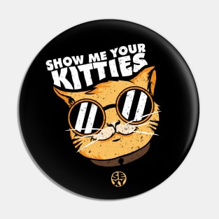 Show Me Your kitties - sexy cat Pin