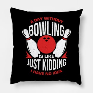 Funny Bowling Player Tour Bowler Gift Pillow