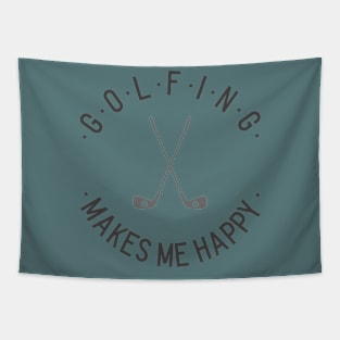 Golfing makes me happy Tapestry