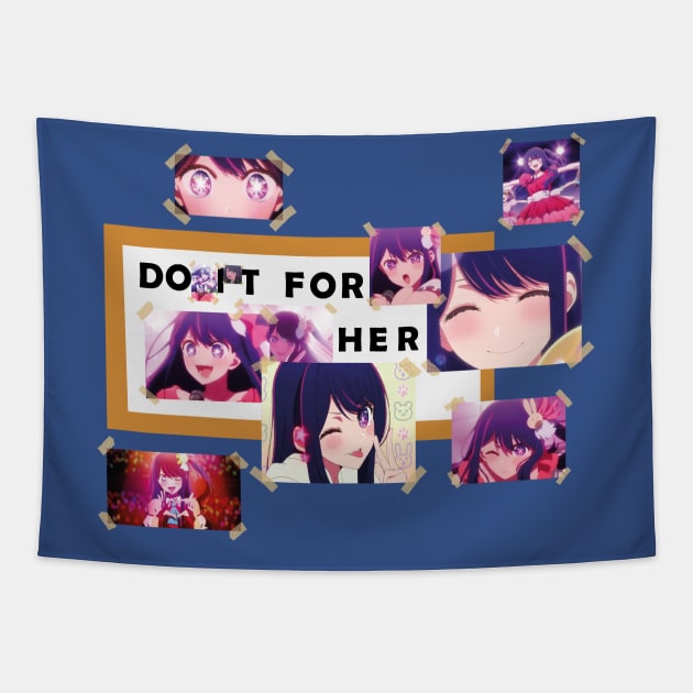 OSHI NO KO: DO IT FOR HER (WITHOUT BACKGROUND) Tapestry by FunGangStore