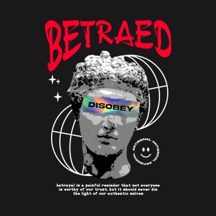 "BETRAYED" WHYTE - STREET WEAR URBAN STYLE T-Shirt