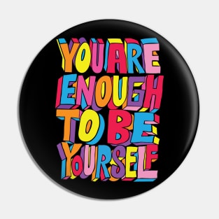 BELIEVE IN YOURSELF! Pin