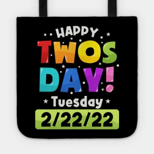 Happy Twosday 2022, February 2nd 2022 - 2-22-22 Tote