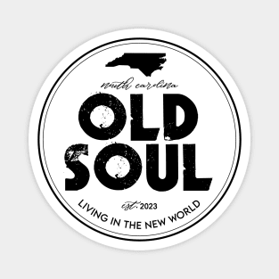 Old Soul North Carolina - Rich Men Magnet