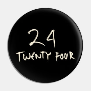 Hand Drawn Letter Number 24 Twenty Four Pin