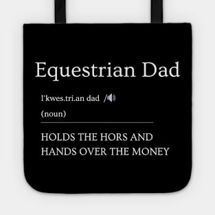 Equestrian Dad Dictionary Definition Dad Horse Horsey Tote