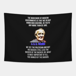 Tolkien Quote Governments Banker Backer Politician Tapestry