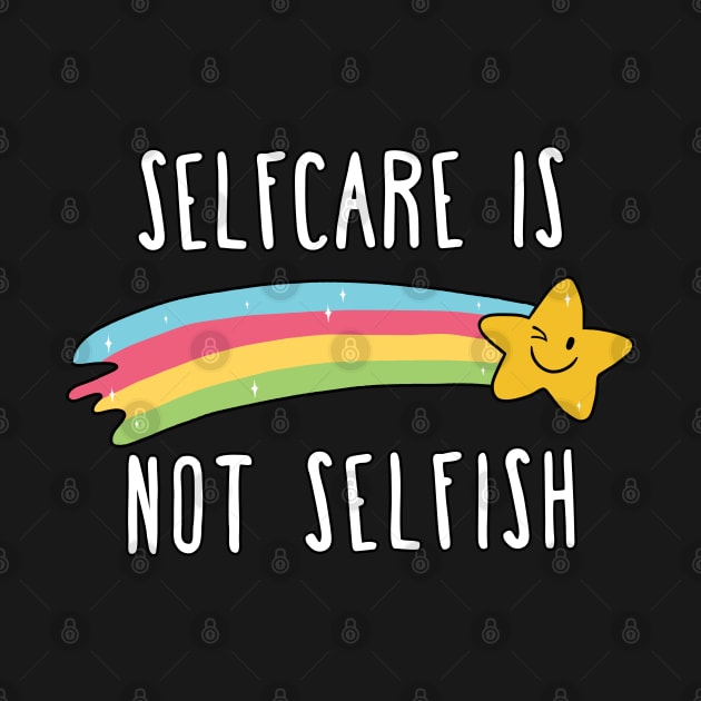 Selfcare is not Selfish by valentinahramov