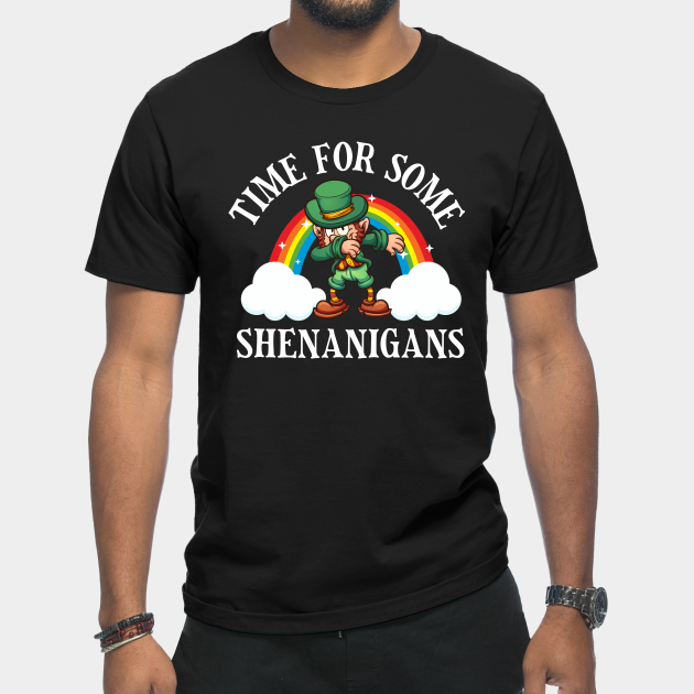 Disover Time For Some Shenanigans - St Patricks Day - T-Shirt