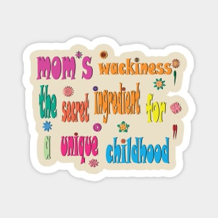 mom days Magnet