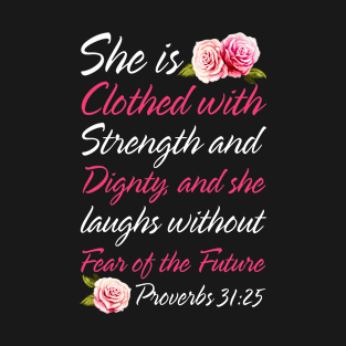 Christian Bible Verse Quote Rose Flower Proverbs T-Shirt