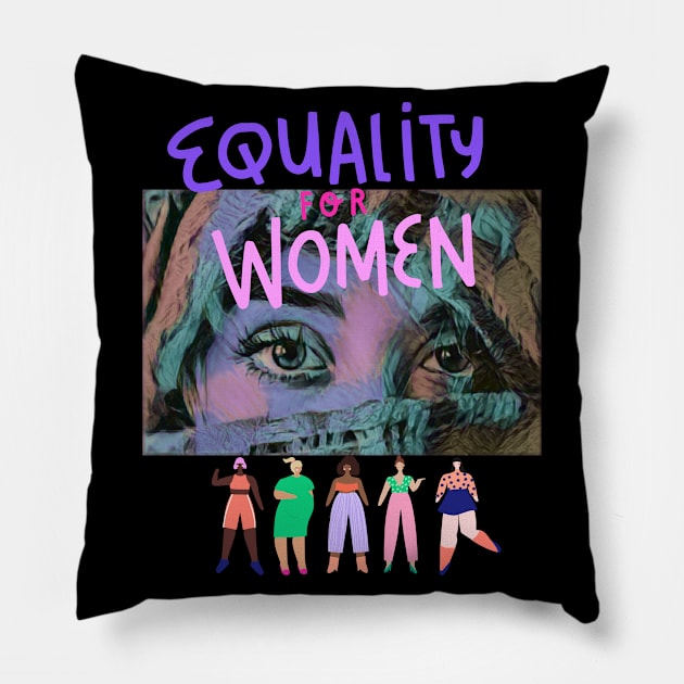 Equality for Women Pillow by PersianFMts