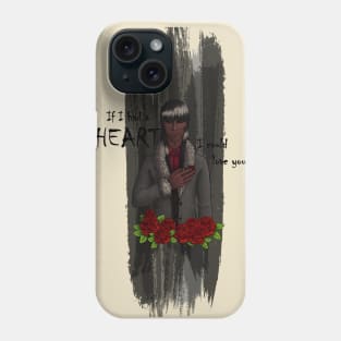 Collector of Souls - If I had a heart Phone Case