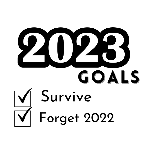 2023 Goals design by TextureMerch