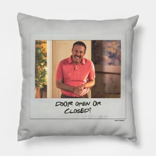 Schitt's Creek Instant Photo: Ray - Door Open Or Closed? Pillow