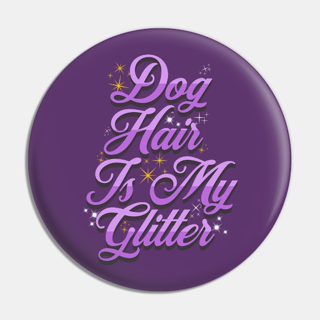 Dog Hair Glitter Pin by Berlin Larch Creations