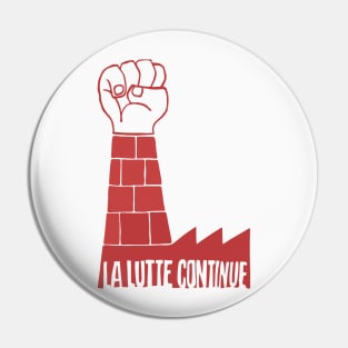 La Lutte Continue - Mai 68 Paris Pin