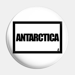 ANTARCTICA Pin