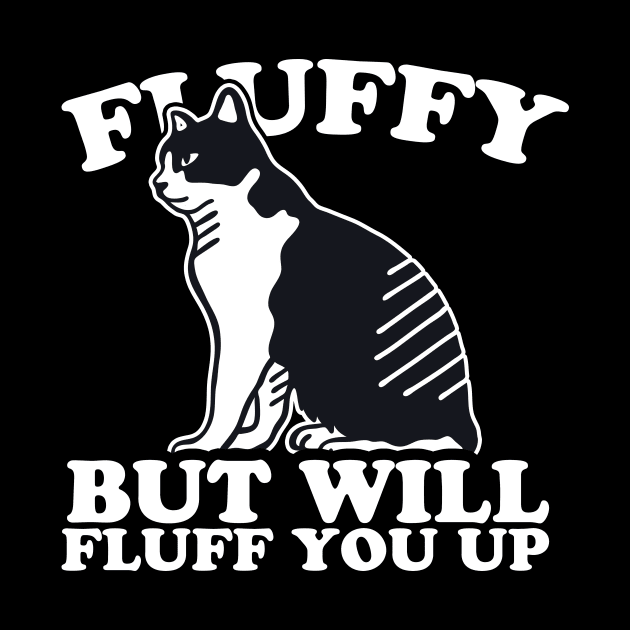 Fluffy But Will Fluff You Up by thingsandthings