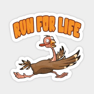 Run for your life turkey Magnet