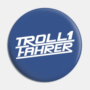 Troll driver / Troll driver logo (white) Pin