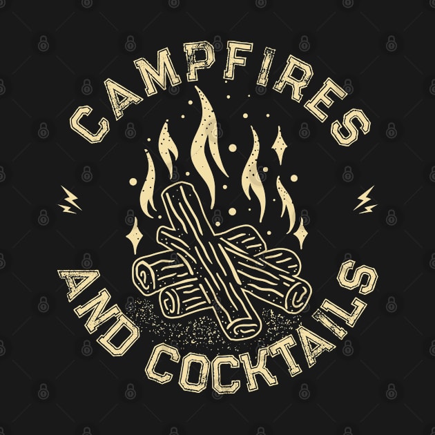 Campfires and Cocktails Bonfire Camping Men Women Campfire by Vixel Art