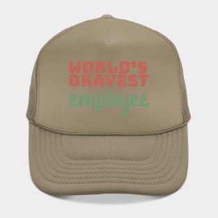 World's Okayest Employee Hat