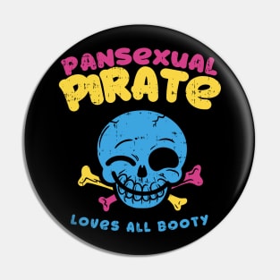 Pansexual Pirate - Loves all booty - funny lgbt pride gift Pin