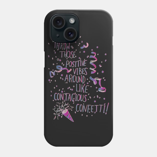 Contagious Confetti Phone Case by minniemorrisart