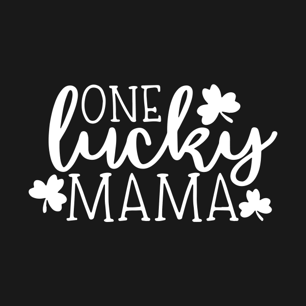 One Lucky Mama Three Leaf Patrick Day Mama by hathanh2
