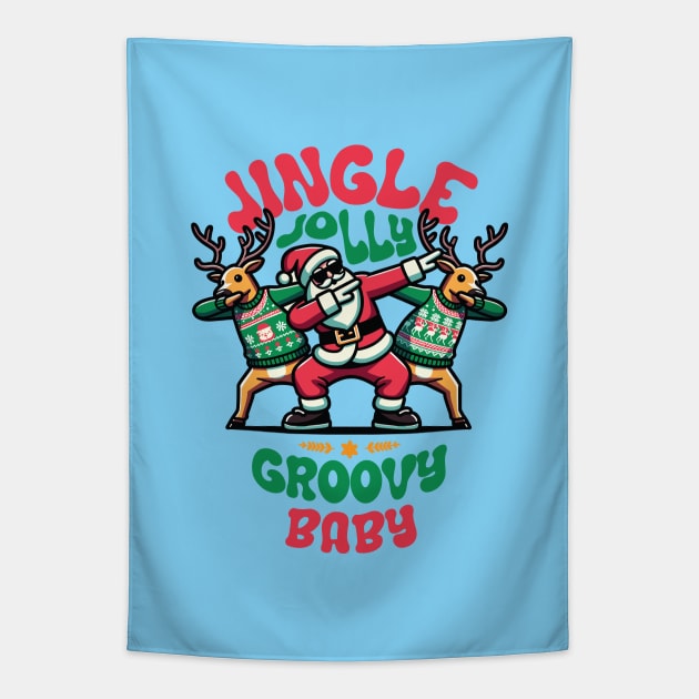 Baby - Holly Jingle Jolly Groovy Santa and Reindeers in Ugly Sweater Dabbing Dancing. Personalized Christmas Tapestry by Lunatic Bear