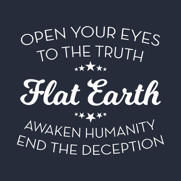 Open Your Eyes To The Truth Flat Earth by Rebus28