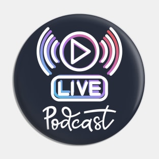 Live Podcast Graphic Pin