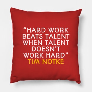 quote tim notke Pillow