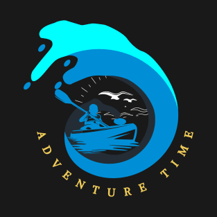 Adventure time, kayaking T-Shirt