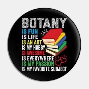 Botany Pin