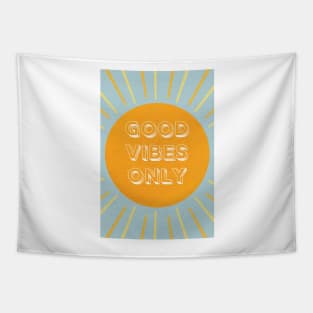 good vibes only Tapestry