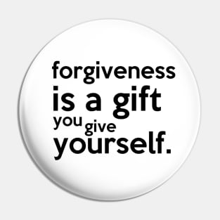 Forgiveness is a great gift Pin