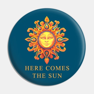 Here Comes The Sun Pin