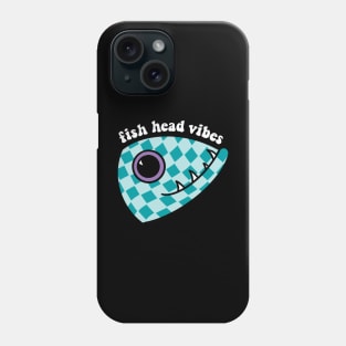 Fish Head Vibes Phone Case