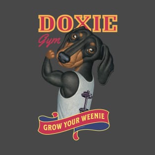 Dachshund going to Doxie Gym to grow your weenie with red trim T-Shirt