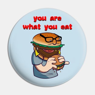 You Are What You Eat Pin