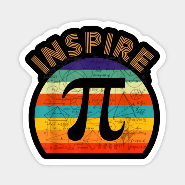 Inspire Pi 314 Math Teacher Pi National Day Funny Gift Magnet by FONSbually