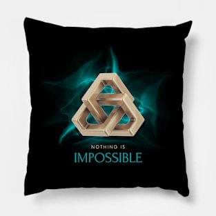 Nothing is impossible! Pillow